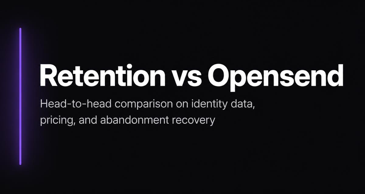 Retention vs Opensend